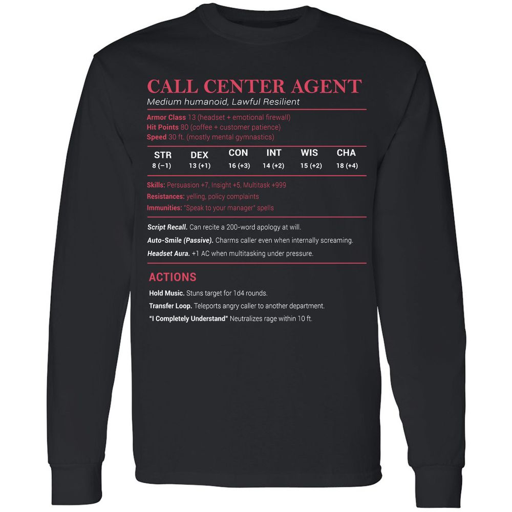 Call Center Agent Stats Long Sleeve T-Shirt - Black - 1
