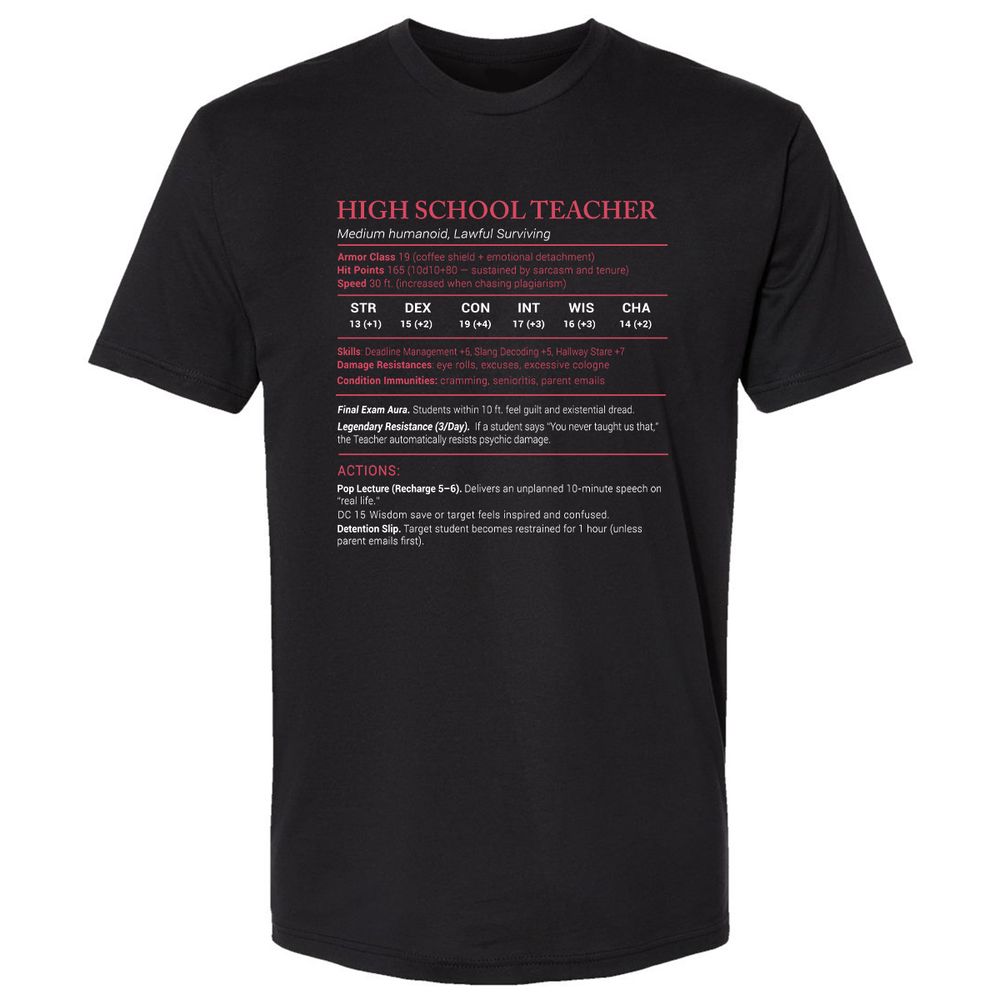 High School Teacher Stats Premium Unisex T-Shirt - Black - 1