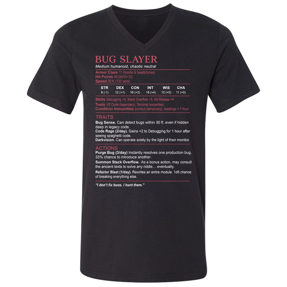 Software Engineer Stats (Bug Slayer) Unisex V-Neck T-Shirt - Black - 1