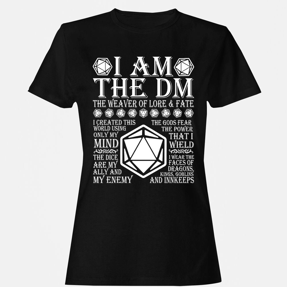 I Am The DM The Weaver Of Lore And Fate Women's T-Shirt - Black - 1