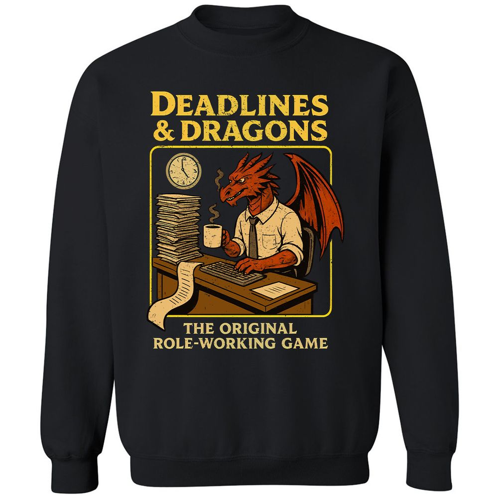 Deadlines & Dragons (Office Staff) Classic Unisex Sweatshirt - Black - 1