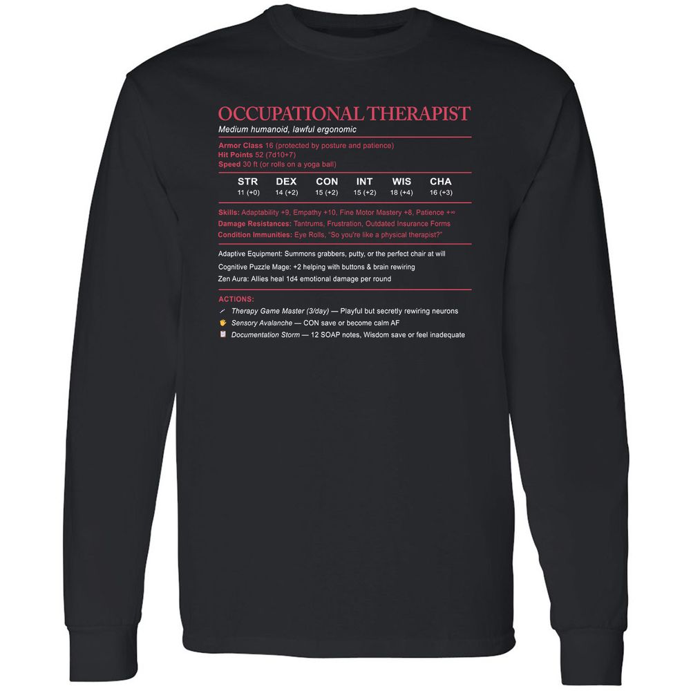Occupational Therapist Stats Long Sleeve T-Shirt - Black - 1