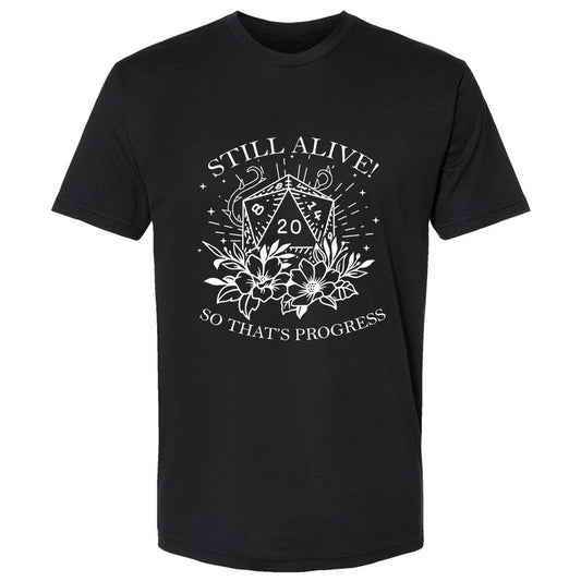 2710 Still Alive! So That’s Progress Premium Unisex T-Shirt - Black - 1