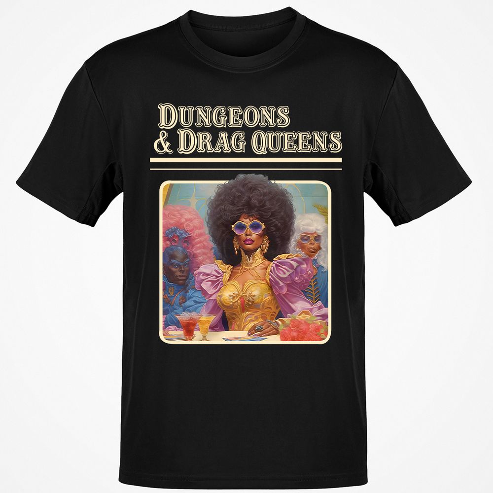 Dungeons & Drag Queens Classic Unisex T-Shirt - Black - 1