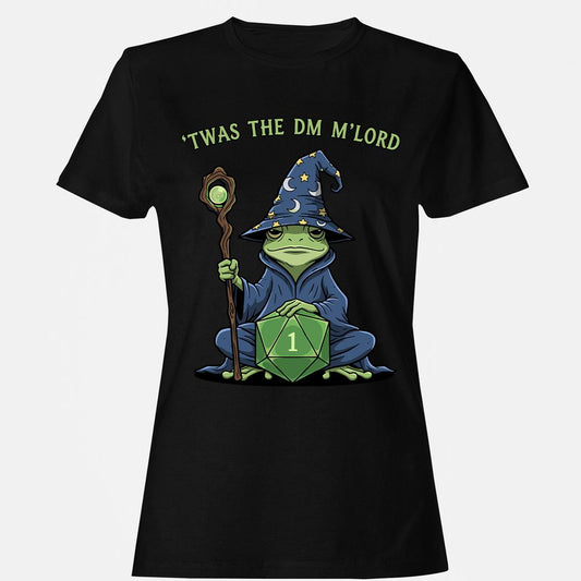 Twas the DM M’lord Women's T-Shirt - Black - 1