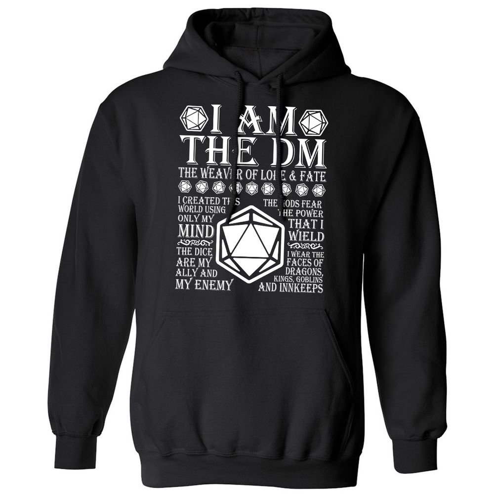 I Am The DM The Weaver Of Lore And Fate Classic Unisex Hoodie - Black - 1