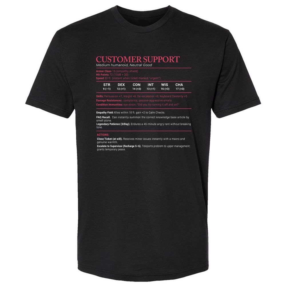 Customer Support Stats Premium Unisex T-Shirt - Black - 1
