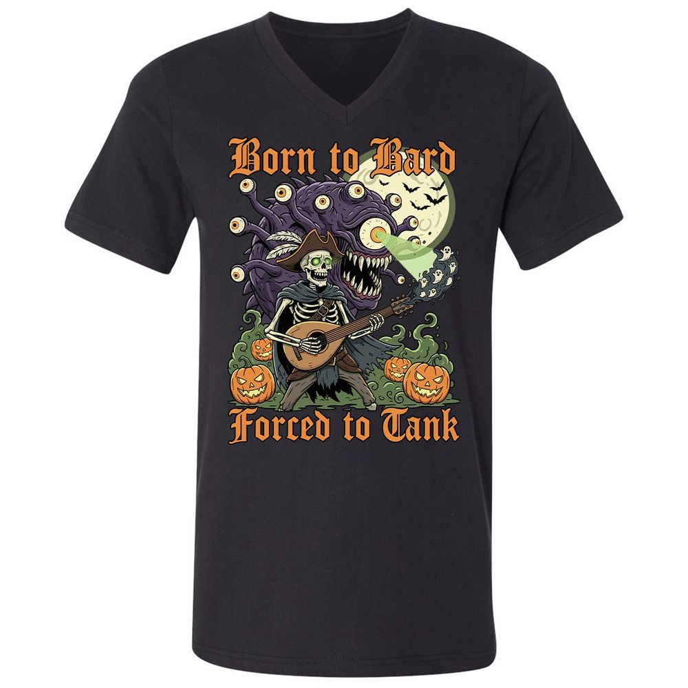 Born to Bard – Forced to Tank Unisex V-Neck T-Shirt - Black - 1