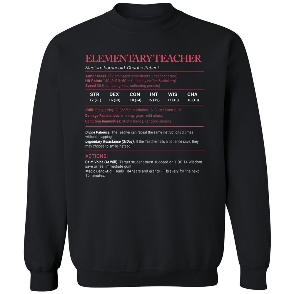 Elementary Teacher Stats Classic Unisex Sweatshirt - Black - 1