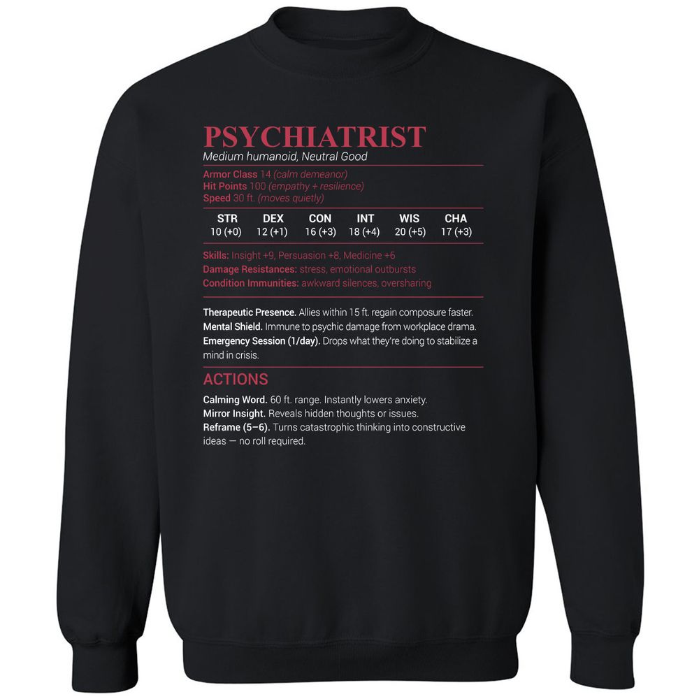 Psychiatrist Stats Classic Unisex Sweatshirt - Black - 1
