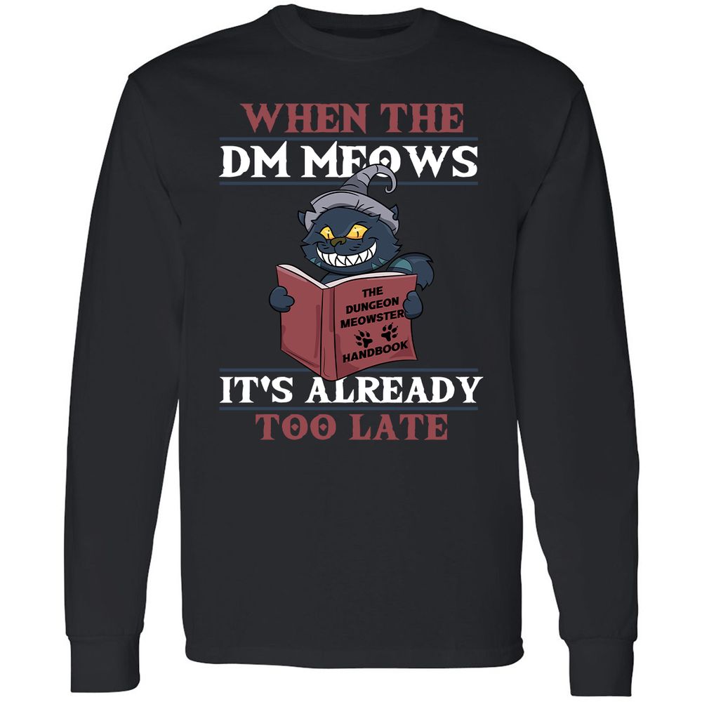 When The DM Meow Long Sleeve T-Shirt - Black - 1
