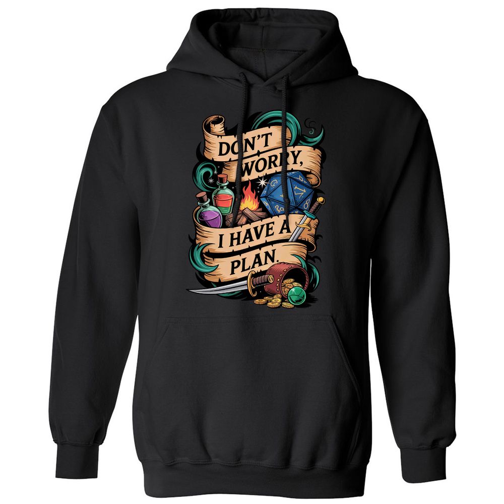 Don't Worry I Have A Plan Classic Unisex Hoodie - Black - 1