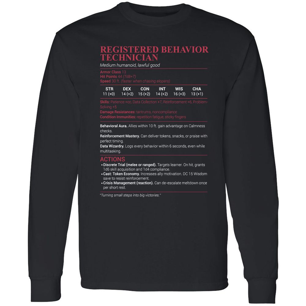 Registered Behavior Technician RBT Long Sleeve T-Shirt - Black - 1