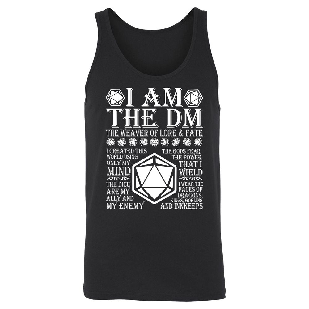 I Am The DM The Weaver Of Lore And Fate Unisex Jersey Tank - Black - 1