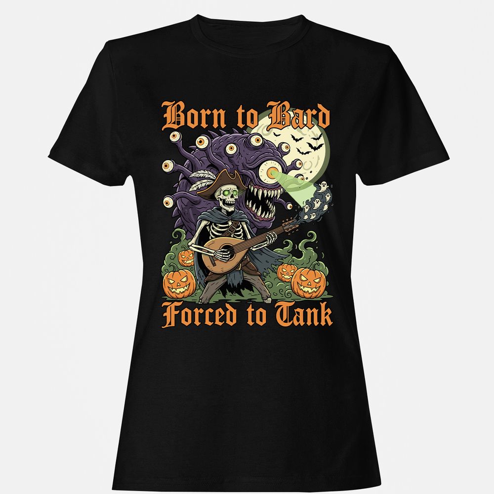 Born to Bard – Forced to Tank Women's T-Shirt - Black - 1