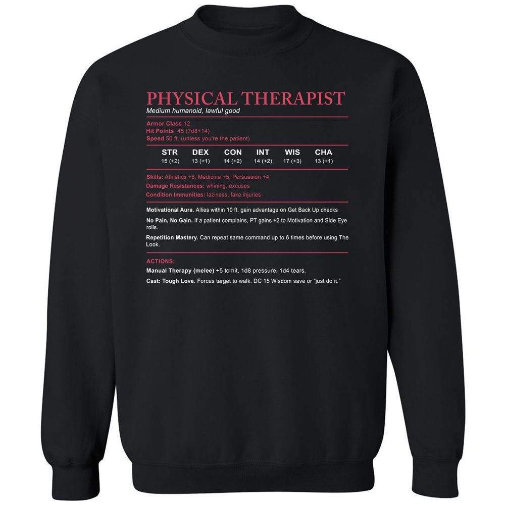 Physical Therapist Stats Classic Unisex Sweatshirt - Black - 1