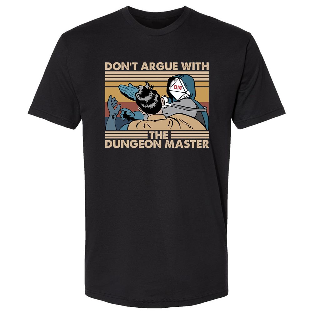 Don't Argue With The DM Premium Unisex T-Shirt - Black - 1