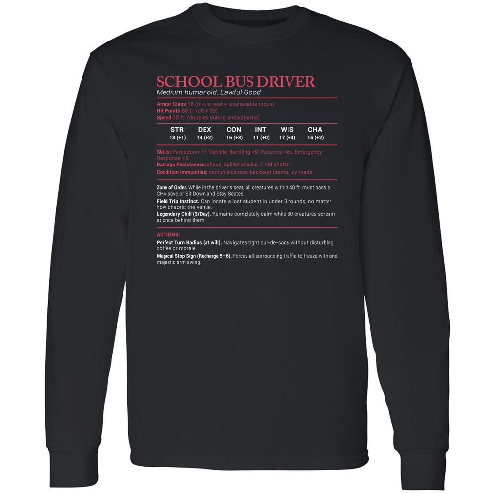 School Bus Driver Stats Long Sleeve T-Shirt - Black - 1