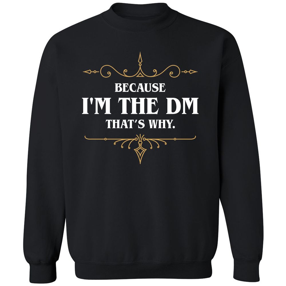 Because I'm the Master That's Why - Black - 1