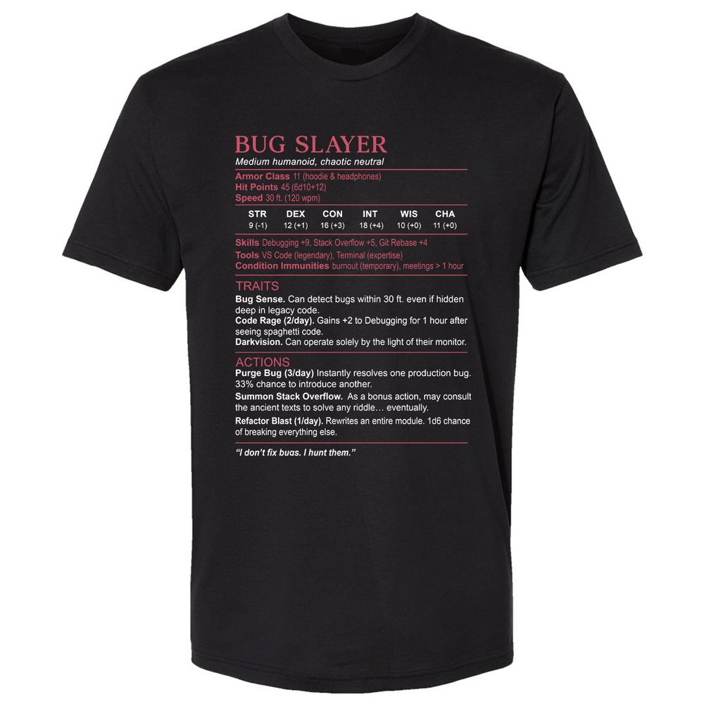 Software Engineer Stats (Bug Slayer) Premium Unisex T-Shirt - Black - 1