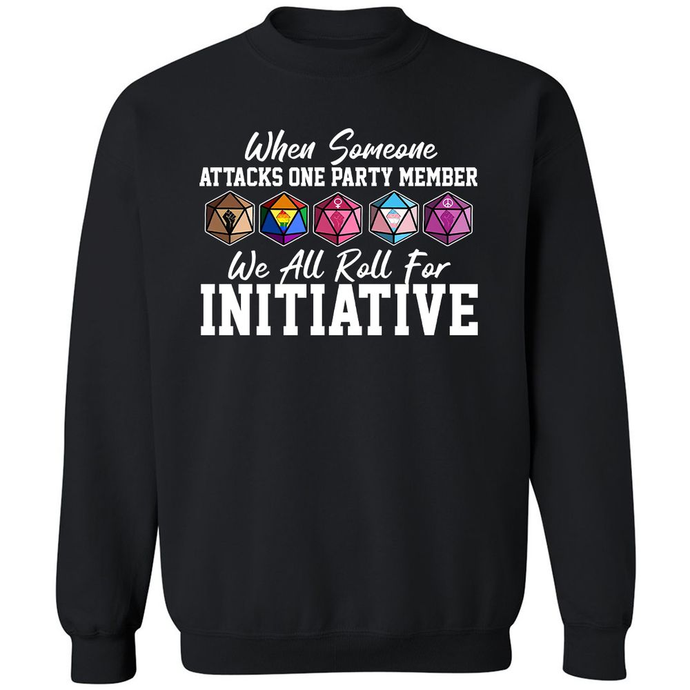 LGBT Roll For Initiative Classic Unisex Sweatshirt - Black - 1