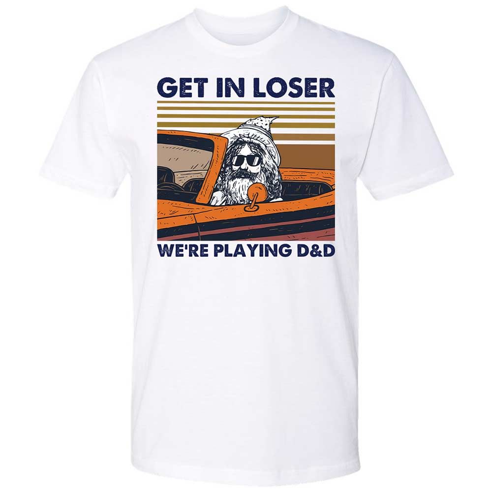 Get in Loser Premium Unisex T-Shirt - White - 1