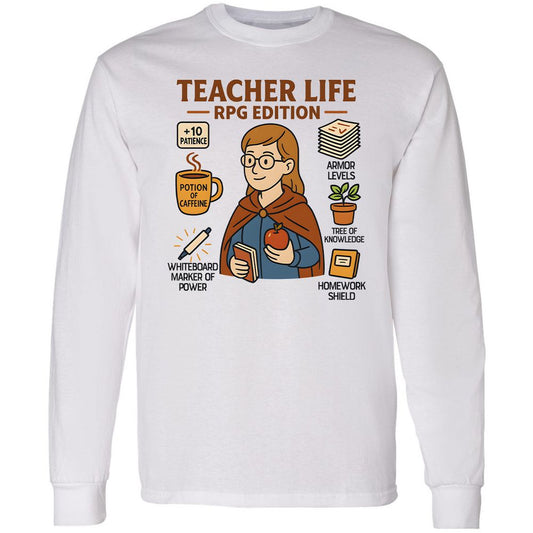 Teacher Life RPG Edition Long Sleeve T-Shirt - White - 1