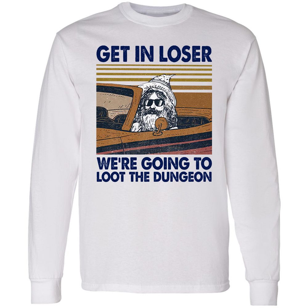 We're Going To Loot The Dragon Long Sleeve T-Shirt - White - 1