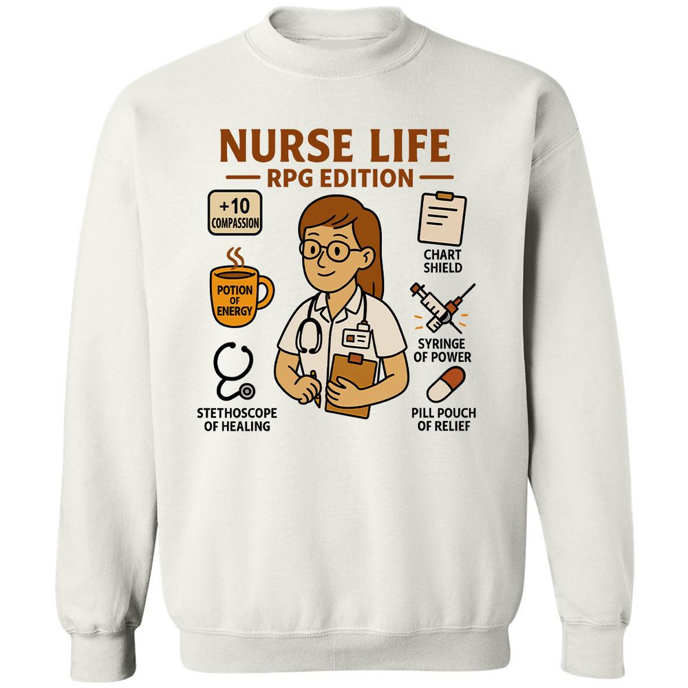 Nurse Life RPG Edition Classic Unisex Sweatshirt - White - 1