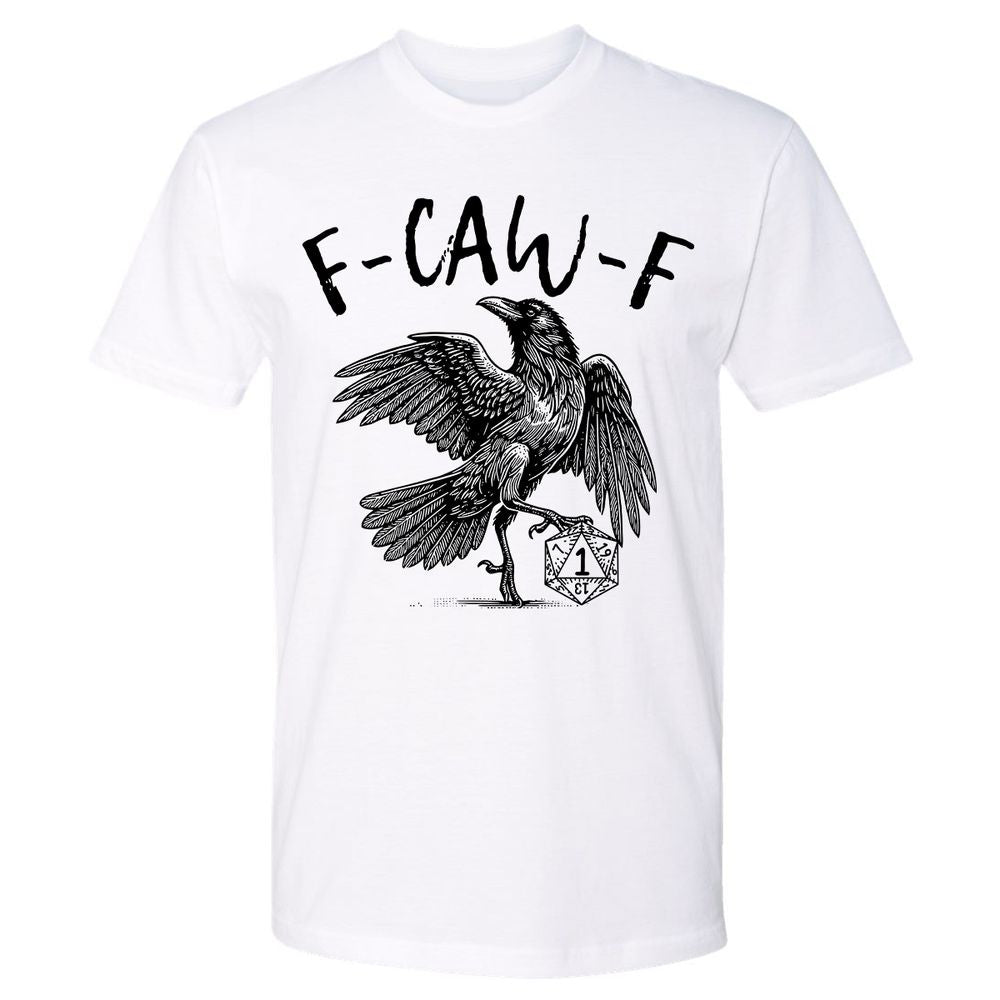 F-CAW-F I’ll Die – Kenku Nat 1 - White - 1