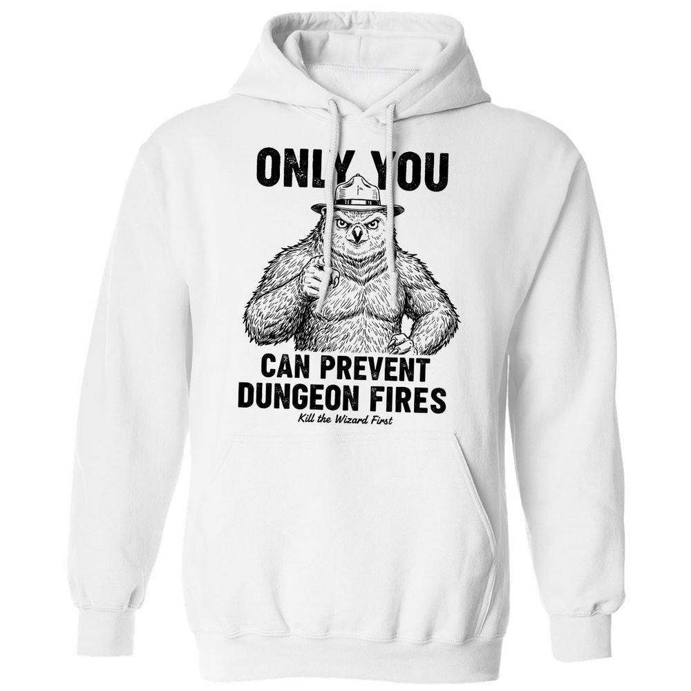 Only You Can Prevent Dungeon Fires - White - 1