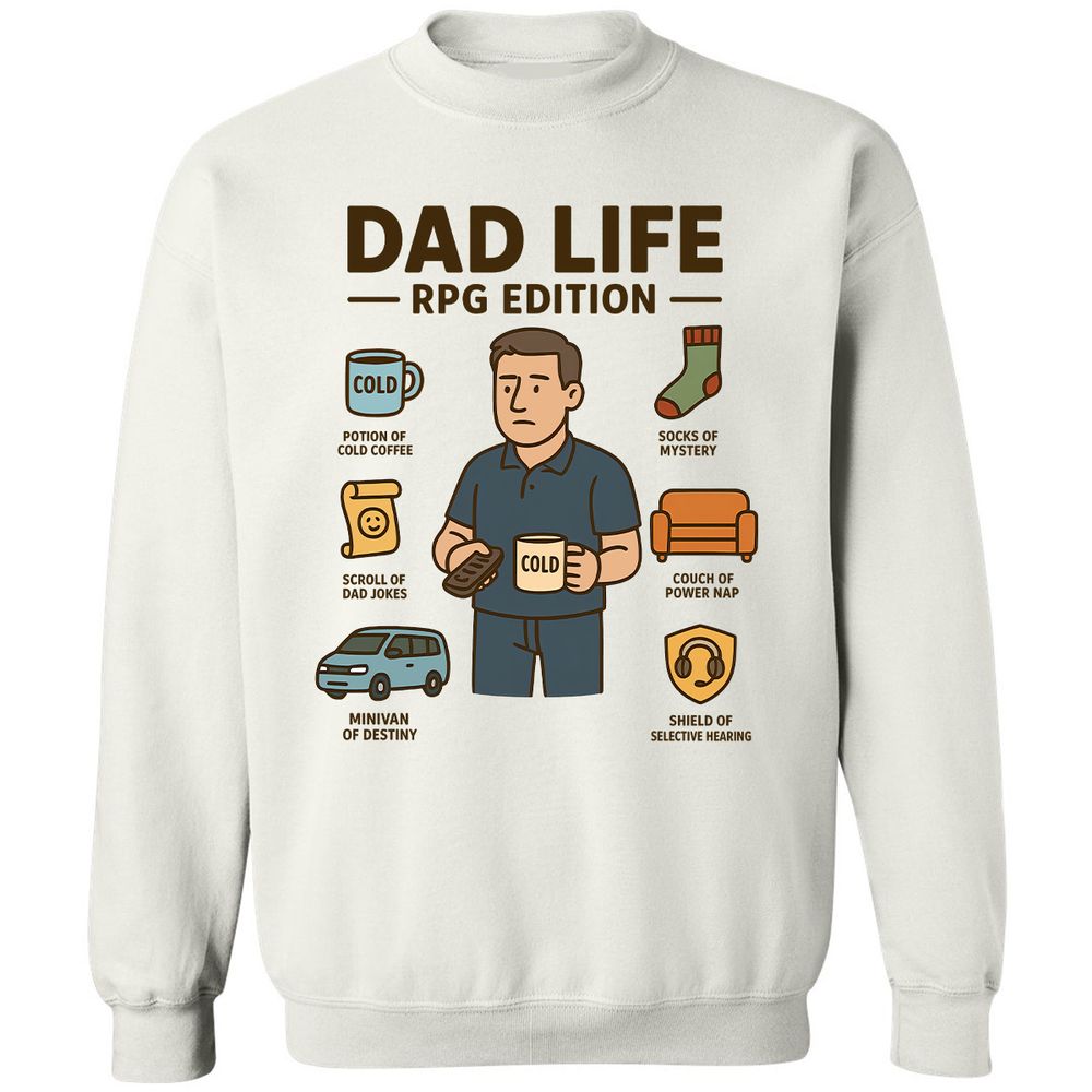 Dad Life RPG Edition Classic Unisex Sweatshirt - White - 1