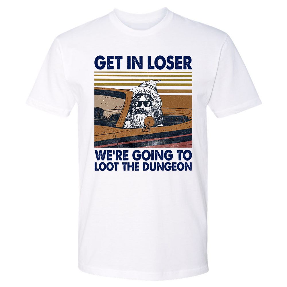 We're Going To Loot The Dragon Premium Unisex T-Shirt - White - 1