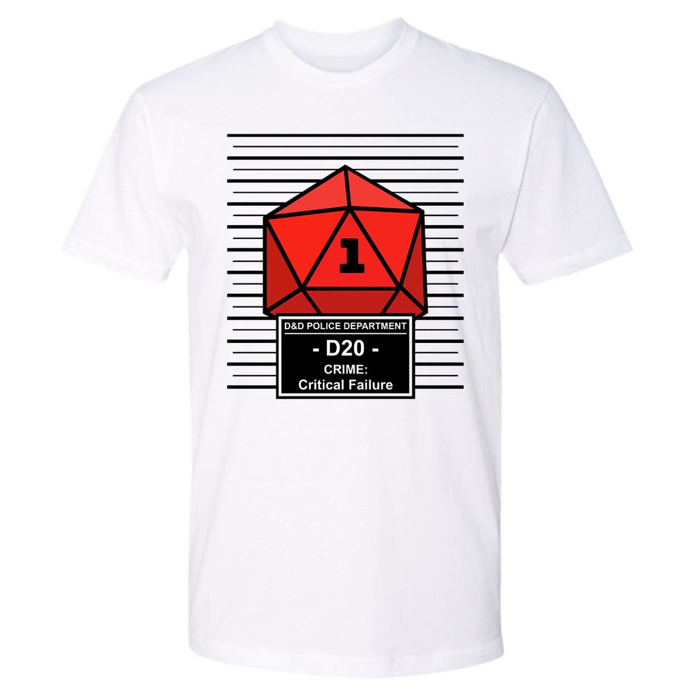 D20 Arrested For Critical Failure Premium Unisex T-Shirt - White - 1