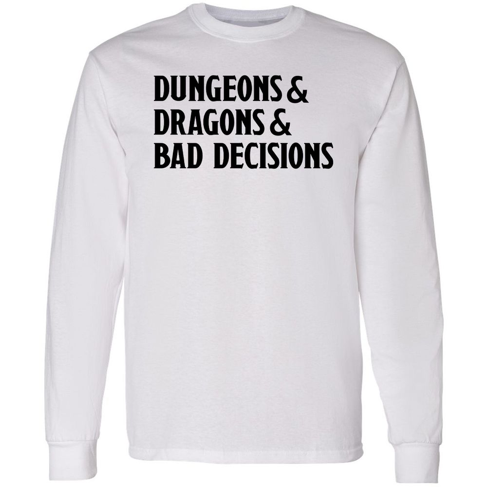 Bad Decisions Long Sleeve T-Shirt - White - 1