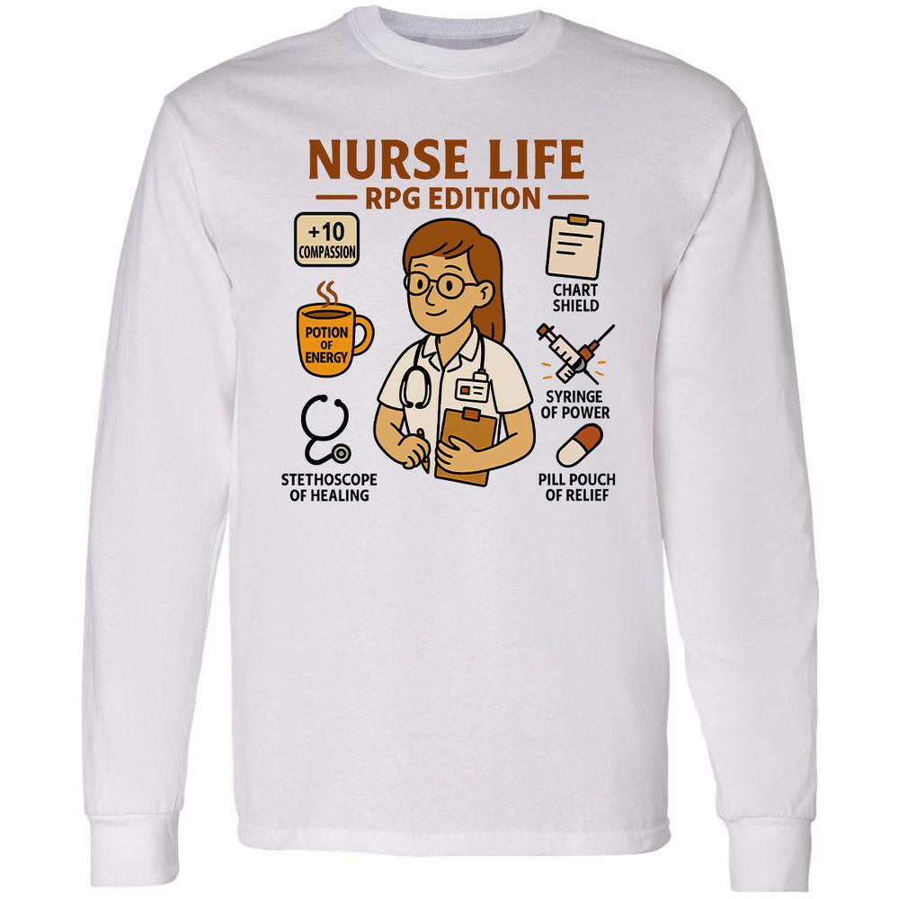 Nurse Life RPG Edition Long Sleeve T-Shirt - White - 1