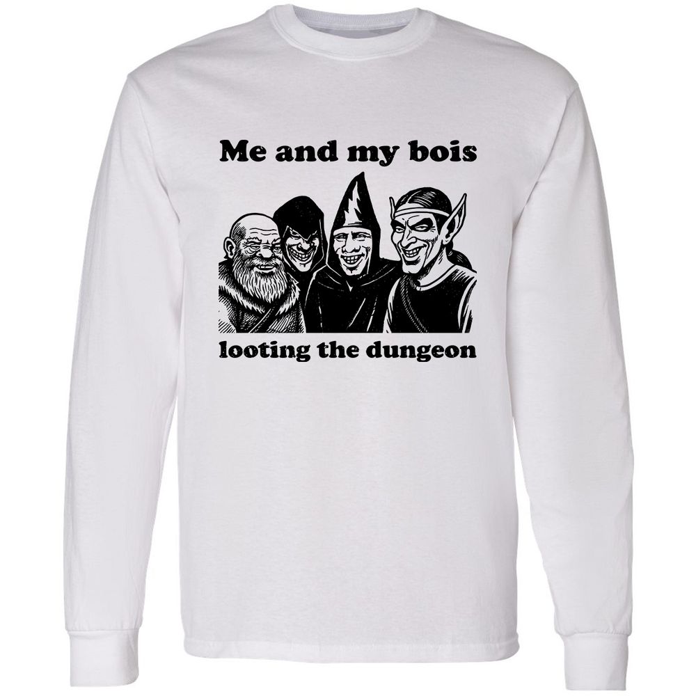 Me and my bois looting the dungeon Long Sleeve T-Shirt - White - 1