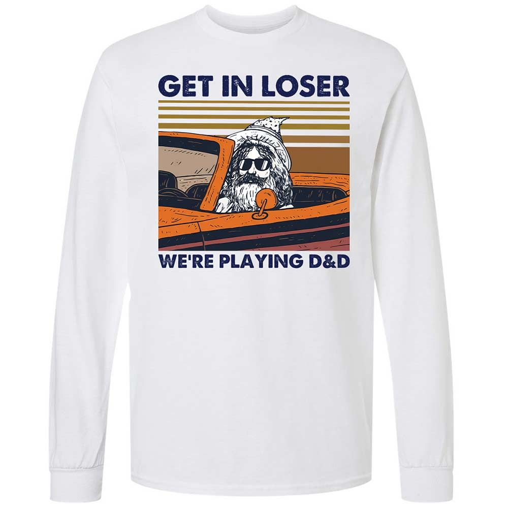 Get in Loser Long Sleeve T-Shirt - White - 1