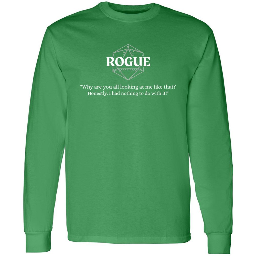 Rogue – Why Are You All Looking At Me Like That Long Sleeve T-Shirt - Irish Green - 10