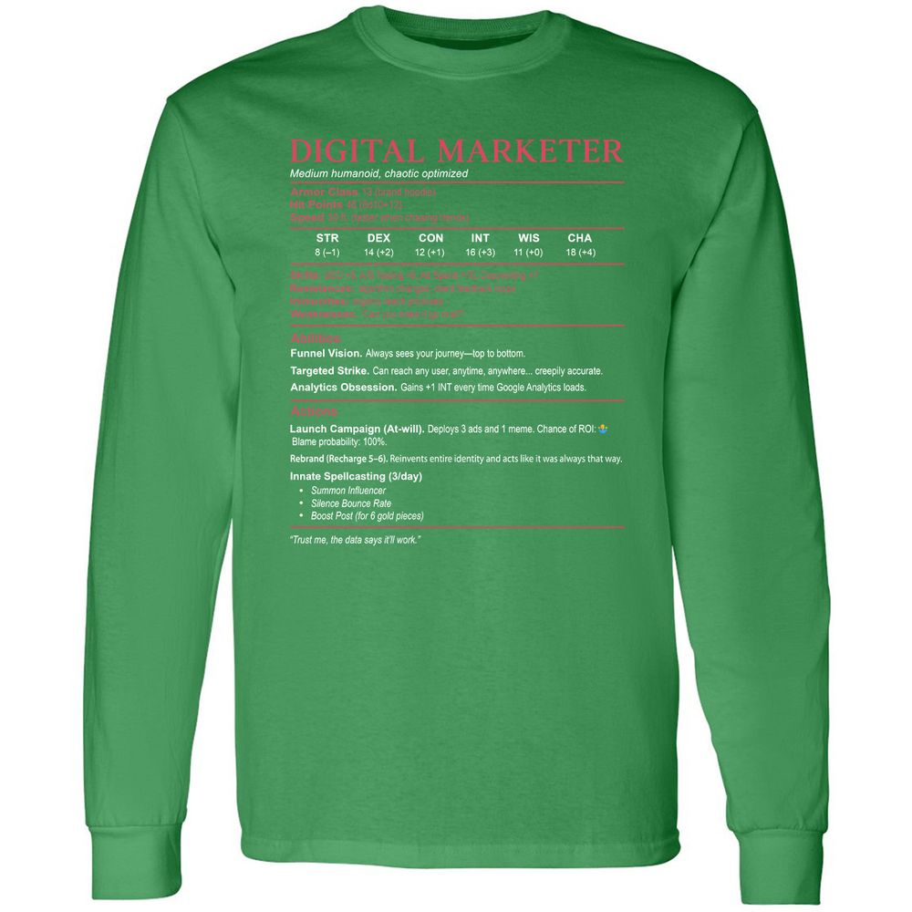 Digital Marketer Stats Long Sleeve T-Shirt - Irish Green - 10