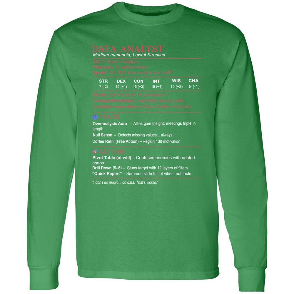 Data Analyst Stats Long Sleeve T-Shirt - Irish Green - 10