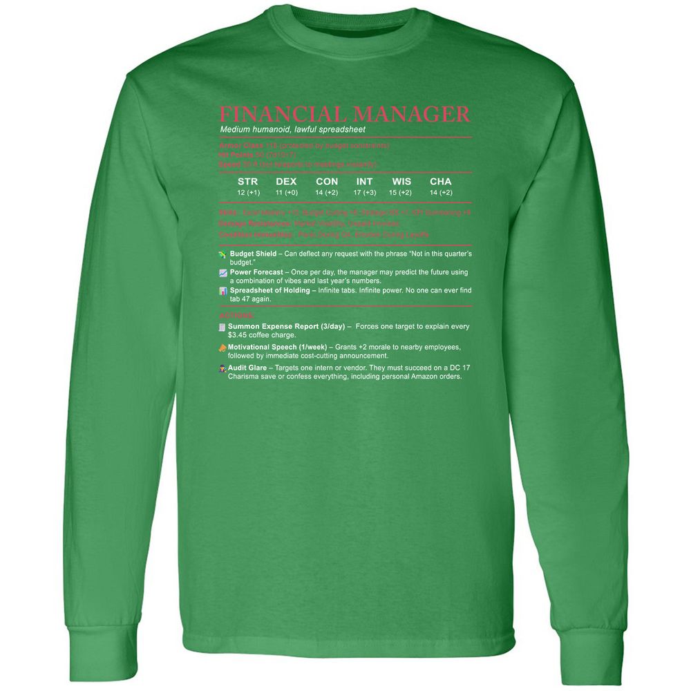 Financial Manager Stats Long Sleeve T-Shirt - Irish Green - 10