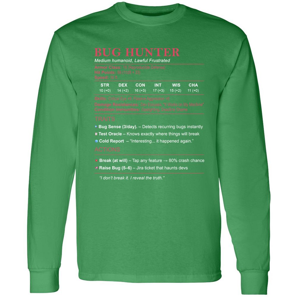 Tester Stats (Bug Hunter) Long Sleeve T-Shirt - Irish Green - 10