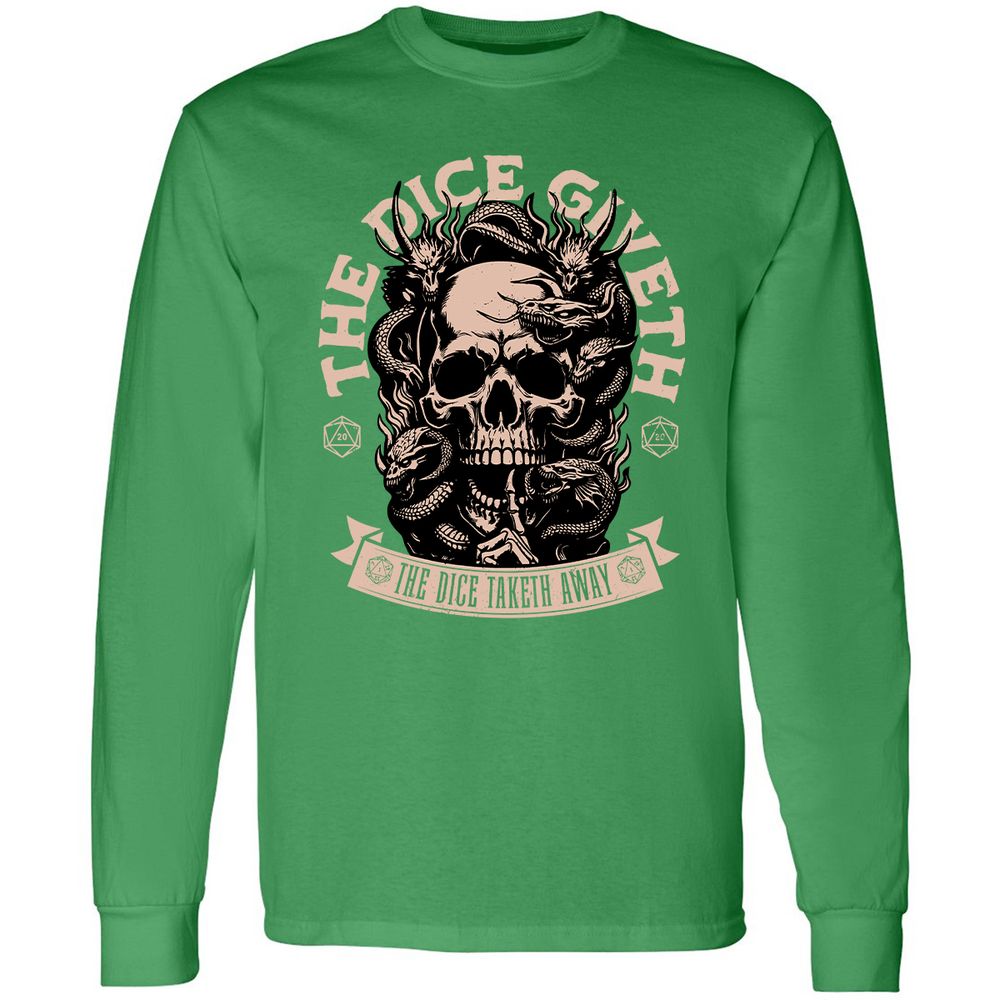 The Dice Giveth The Dice Taketh Away Long Sleeve T-Shirt - Irish Green - 10