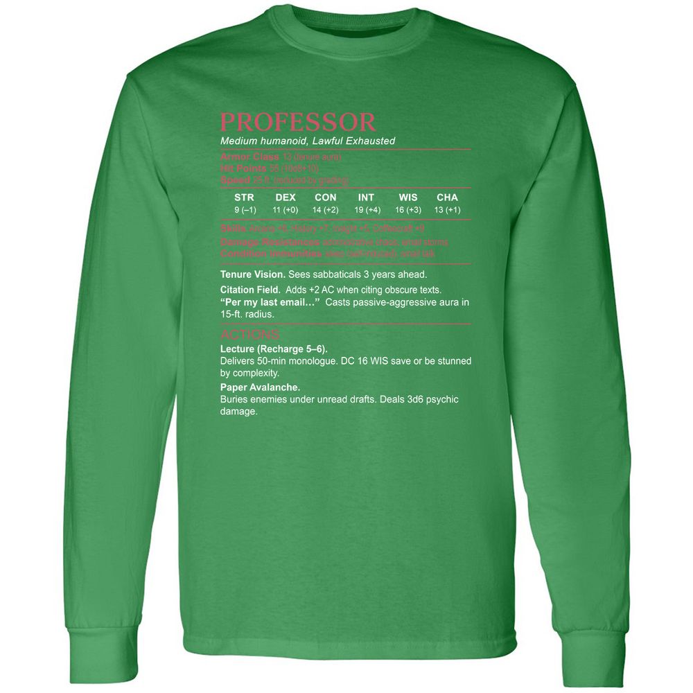 Professor Stats Long Sleeve T-Shirt - Irish Green - 10