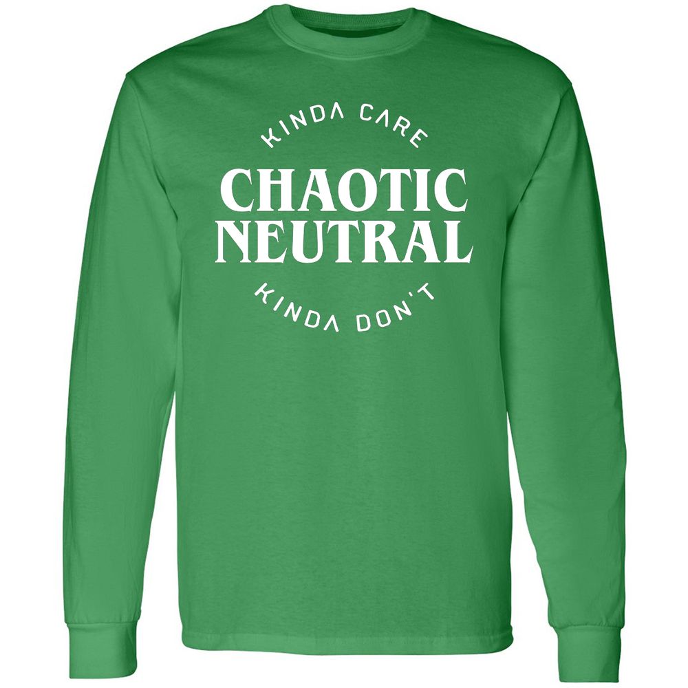 Chaotic Neutral Alignment Kinda Care Kinda Don't Long Sleeve T-Shirt - Irish Green - 10
