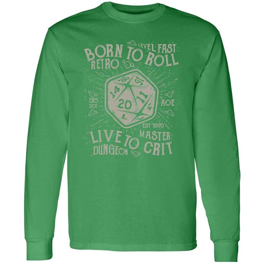 Born To Roll Live To Crit Long Sleeve T-Shirt - Irish Green - 10