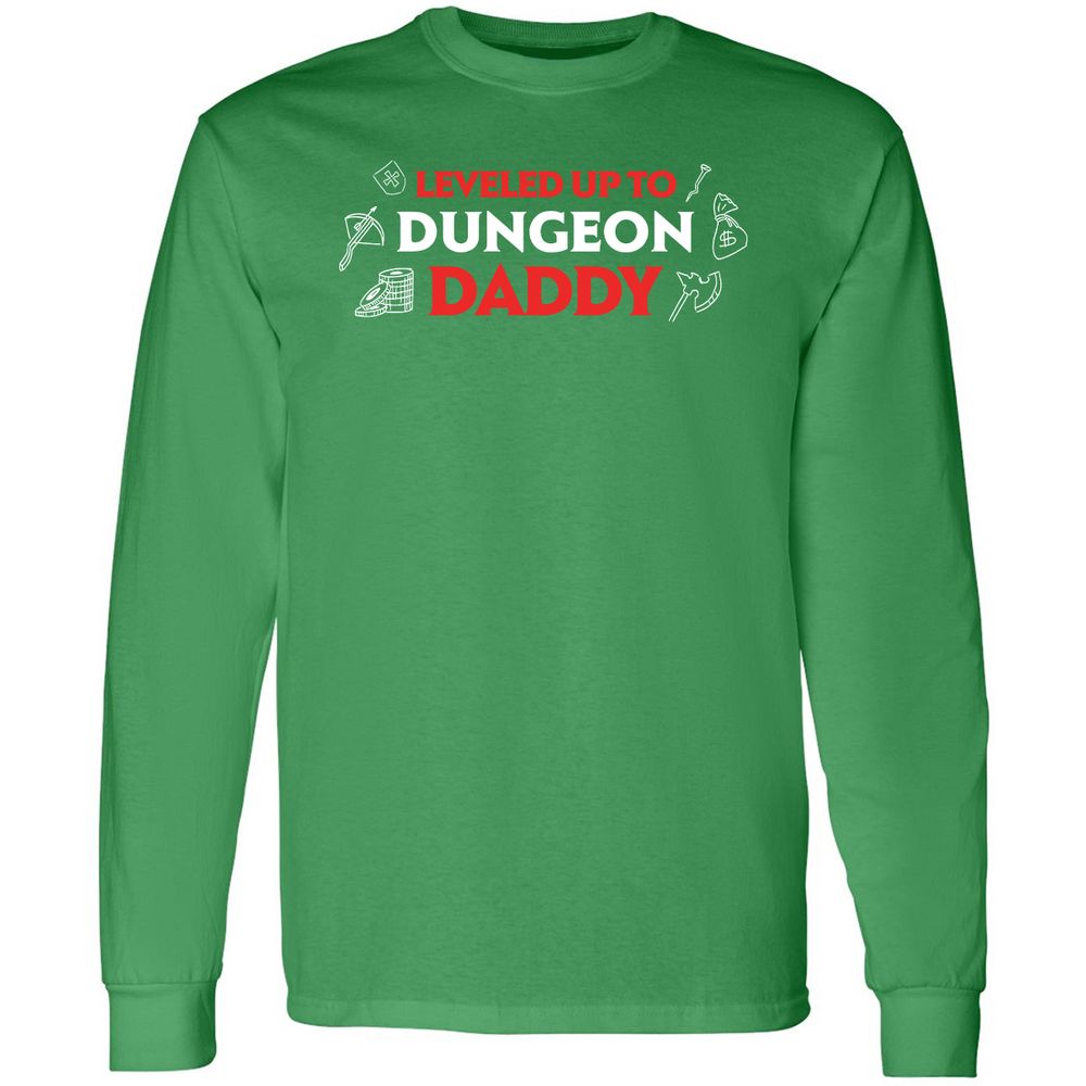 Leveled Up To Dungeon Daddy Long Sleeve T-Shirt - Irish Green - 10