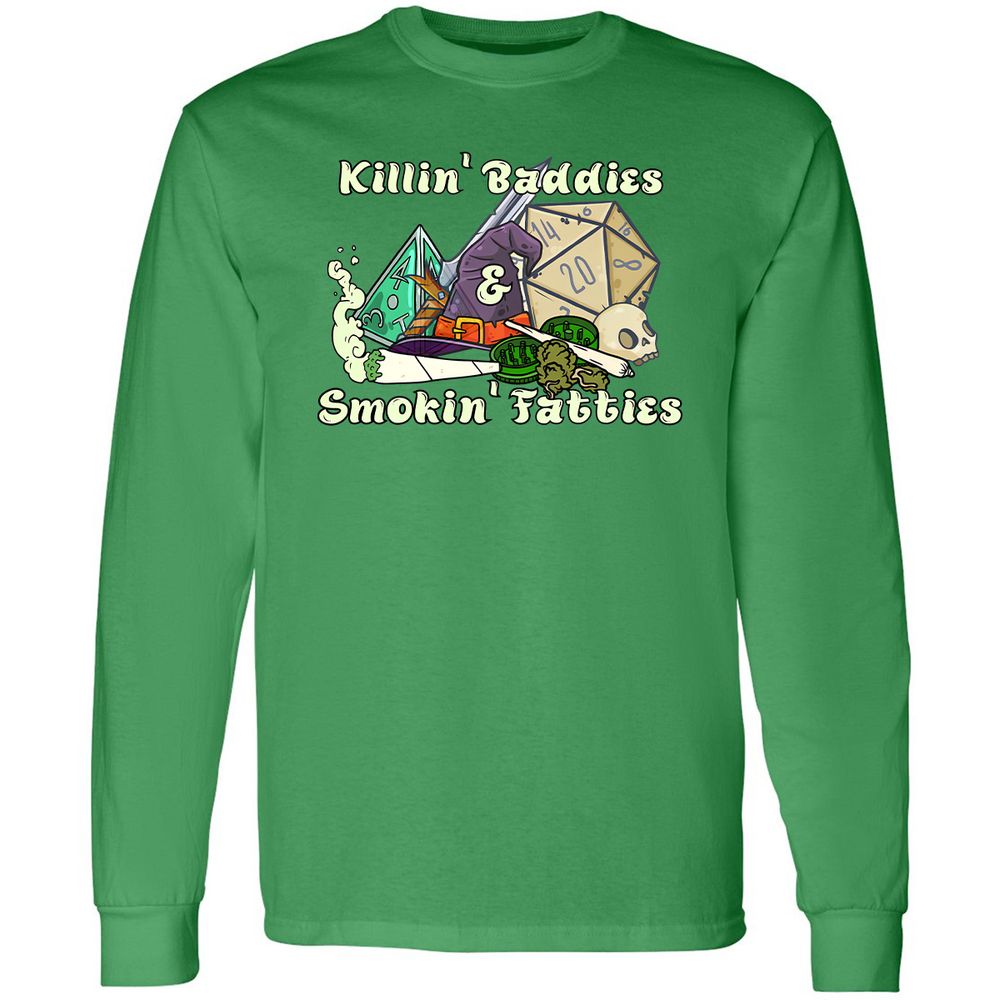 Killin' Baddies Smokin' Fatties Long Sleeve T-Shirt - Irish Green - 10