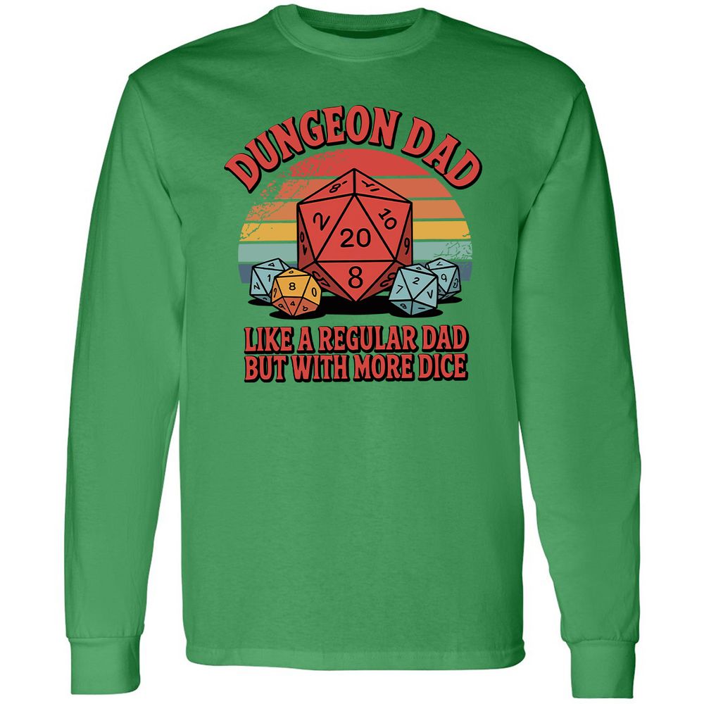 Dungeon Dad With More Dice Long Sleeve T-Shirt - Irish Green - 10